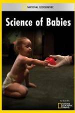Watch National Geographic Science of Babies 9movies