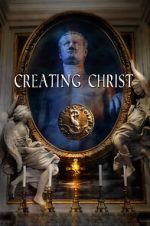 Watch Creating Christ 9movies