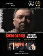 Watch Sexocracy: The man of Bunga Bunga 9movies