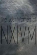 Watch The Lost Women of NXIVM 9movies