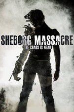 Watch Sheborg Massacre 9movies