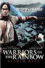 Watch Warriors of the Rainbow: Seediq Bale - Part 2: The Rainbow Bridge 9movies