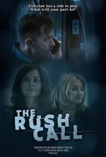 Watch The Rush Call 9movies