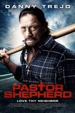 Watch Pastor Shepherd 9movies