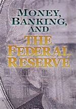 Watch Money, Banking and the Federal Reserve 9movies