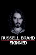 Watch Russell Brand: Skinned 9movies