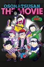 Watch Mr. Osomatsu the Movie 9movies