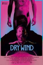 Watch Dry Wind 9movies