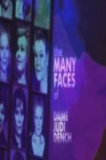 Watch The Many Faces of Dame Judi Dench 9movies