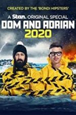 Watch Dom and Adrian: 2020 9movies