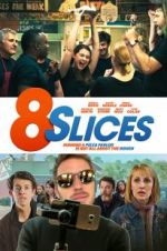 Watch 8 Slices 9movies