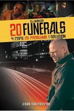 Watch 20 Funerals 9movies