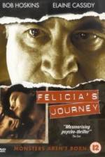 Watch Felicia's Journey 9movies
