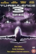Watch Turbulence 3 Heavy Metal 9movies