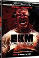 Watch UKM The Ultimate Killing Machine 9movies