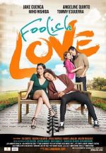 Watch Foolish Love 9movies
