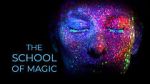 Watch The School of Magic 9movies