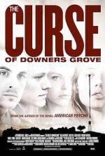 Watch The Curse of Downers Grove 9movies