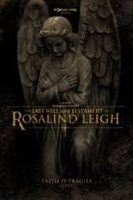 Watch The Last Will and Testament of Rosalind Leigh 9movies