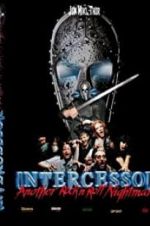 Watch Intercessor: Another Rock \'N\' Roll Nightmare 9movies