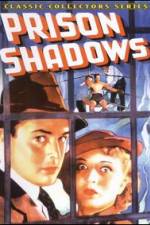 Watch Prison Shadows 9movies