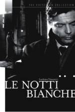 Watch Le notti bianche 9movies