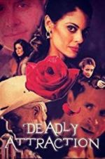 Watch Deadly Attraction 9movies