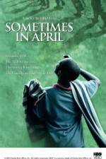 Watch Sometimes in April 9movies