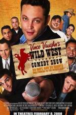 Watch Wild West Comedy Show: 30 Days & 30 Nights - Hollywood to the Heartland 9movies