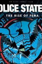 Watch Police State 4: The Rise of Fema 9movies