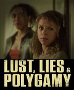Watch Lust, Lies, and Polygamy 9movies