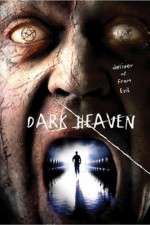 Watch Dark Heaven 9movies