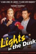 Watch Lights in the Dusk 9movies