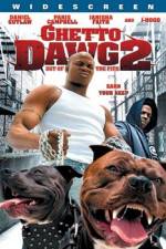 Watch Ghetto Dawg 2 9movies