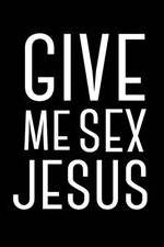 Watch Give Me Sex Jesus 9movies