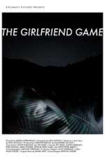Watch The Girlfriend Game 9movies