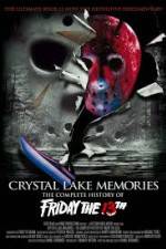 Watch Crystal Lake Memories The Complete History of Friday the 13th 9movies