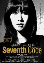 Watch Seventh Code 9movies