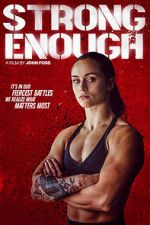 Watch Strong Enough 9movies