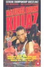Watch ECW: Natural Born Killaz 9movies