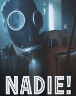 Watch Nadie! 9movies