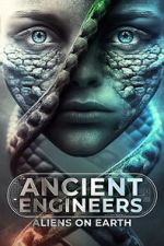 Watch Ancient Engineers: Aliens on Earth 9movies