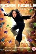 Watch Ross Noble Unrealtime 9movies