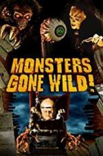 Watch Monsters Gone Wild! 9movies
