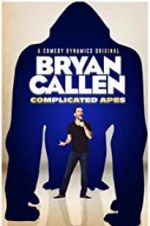 Watch Bryan Callen Complicated Apes 9movies