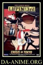 Watch Rupan sansei Hon no kioku Tokyo Crisis 9movies