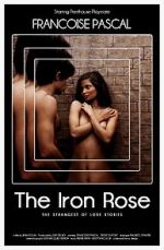 Watch The Iron Rose 9movies