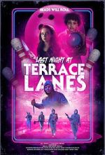 Watch Last Night at Terrace Lanes 9movies