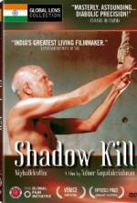 Watch Shadow Kill 9movies