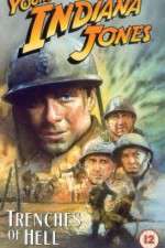 Watch The Adventures of Young Indiana Jones: Trenches of Hell 9movies